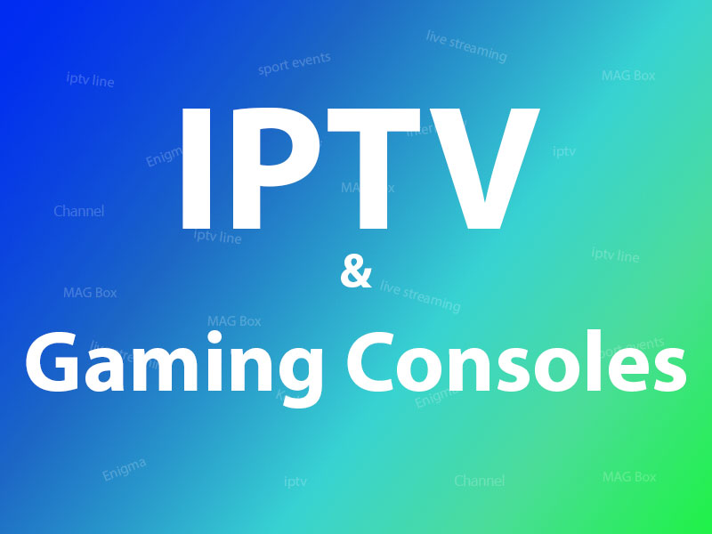 IPTV on game consoles